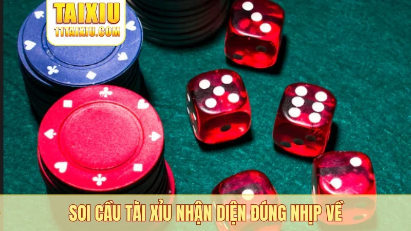 Soi cầu tài xỉu nhận diện đúng nhịp về